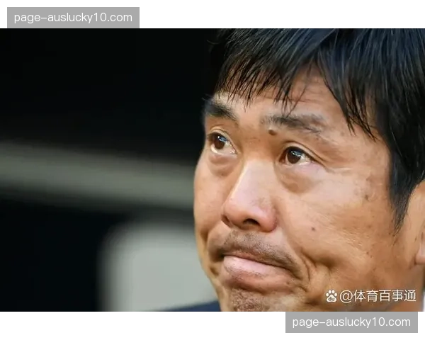 日本森保一欧化程度深化，全旅欧阵容适应高强度对抗节奏